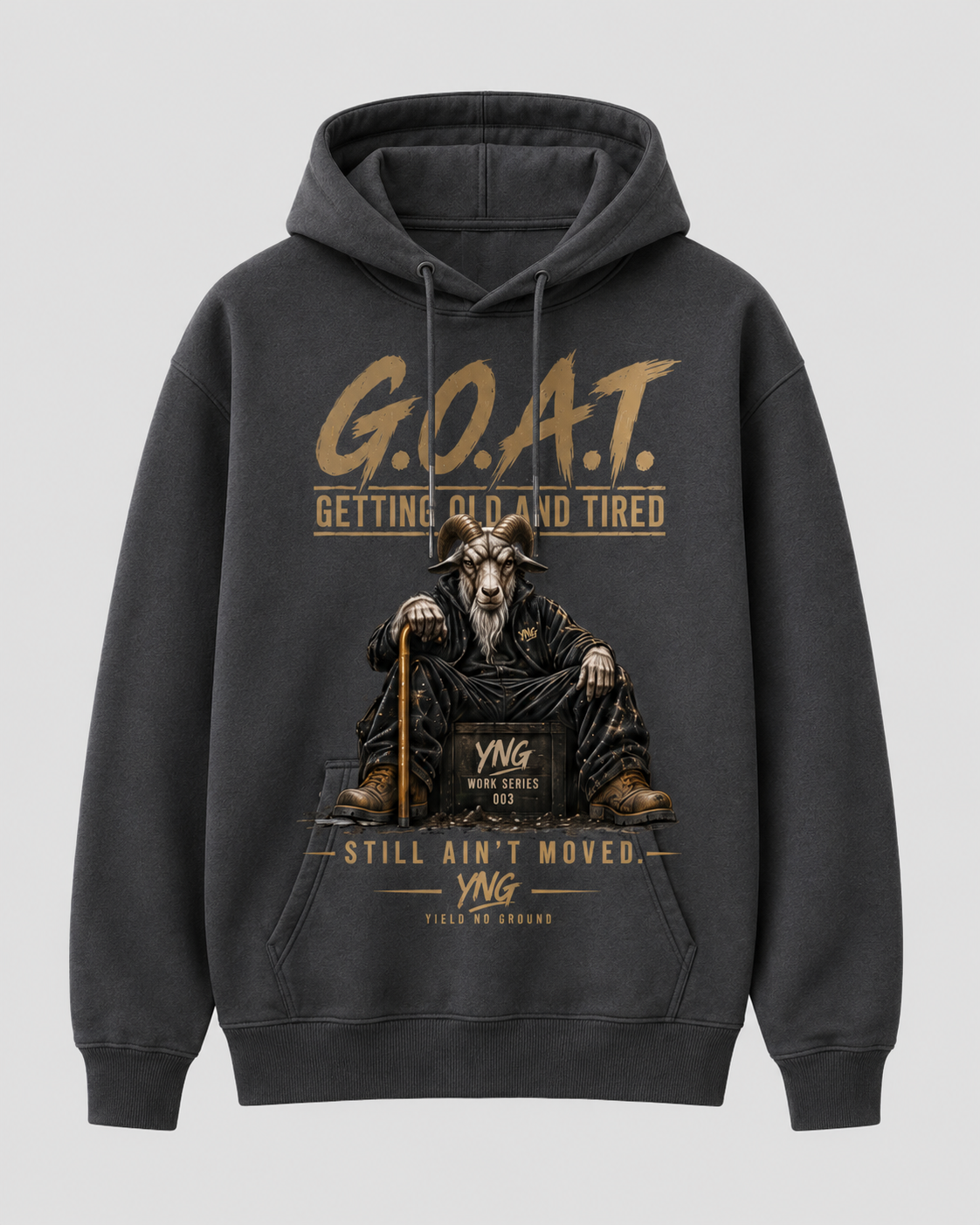 G.O.A.T. Hoodie - Still Ain't Moved