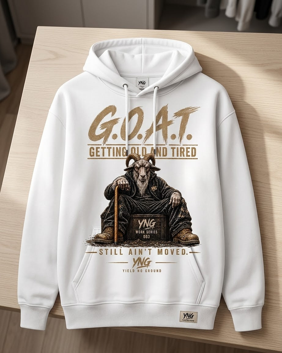 G.O.A.T. Hoodie - Still Ain't Moved
